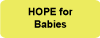 hope for babies